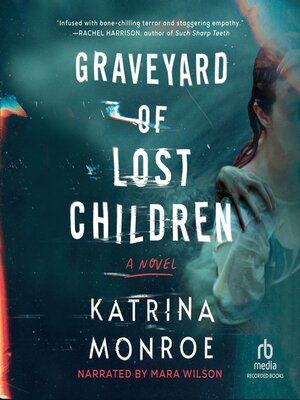 cover image of Graveyard of Lost Children